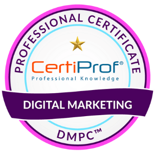Digital Marketing Professional Certificate (DMPC ™)